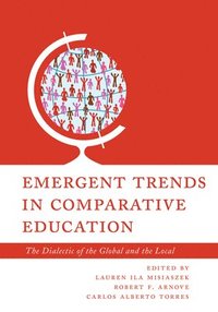 bokomslag Emergent Trends in Comparative Education