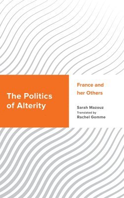 The Politics of Alterity 1