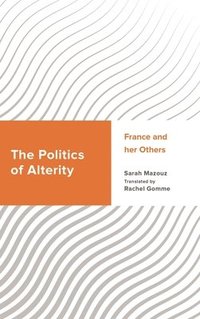 bokomslag Politics of Alterity