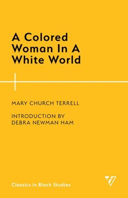 Colored Woman In A White World