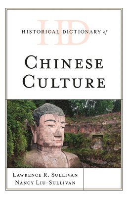 Historical Dictionary of Chinese Culture 1