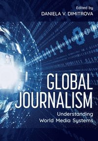 bokomslag Global Journalism