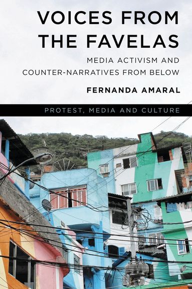 Fernanda Amaral - Voices from the Favelas, Inbunden
