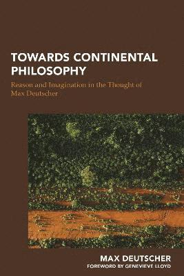 Towards Continental Philosophy 1