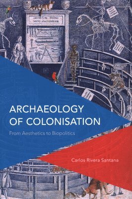 Archaeology of Colonisation 1