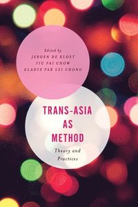 bokomslag Trans-Asia as Method