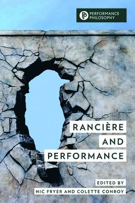 bokomslag Rancière and Performance