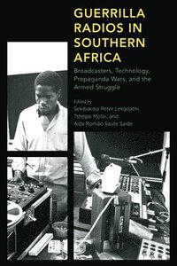 bokomslag Guerrilla Radios in Southern Africa