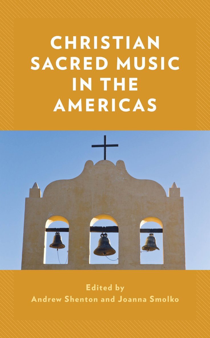 Christian Sacred Music in the Americas 1