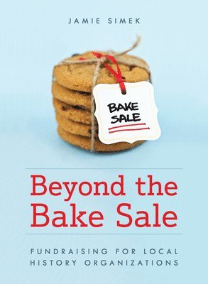 bokomslag Beyond the Bake Sale