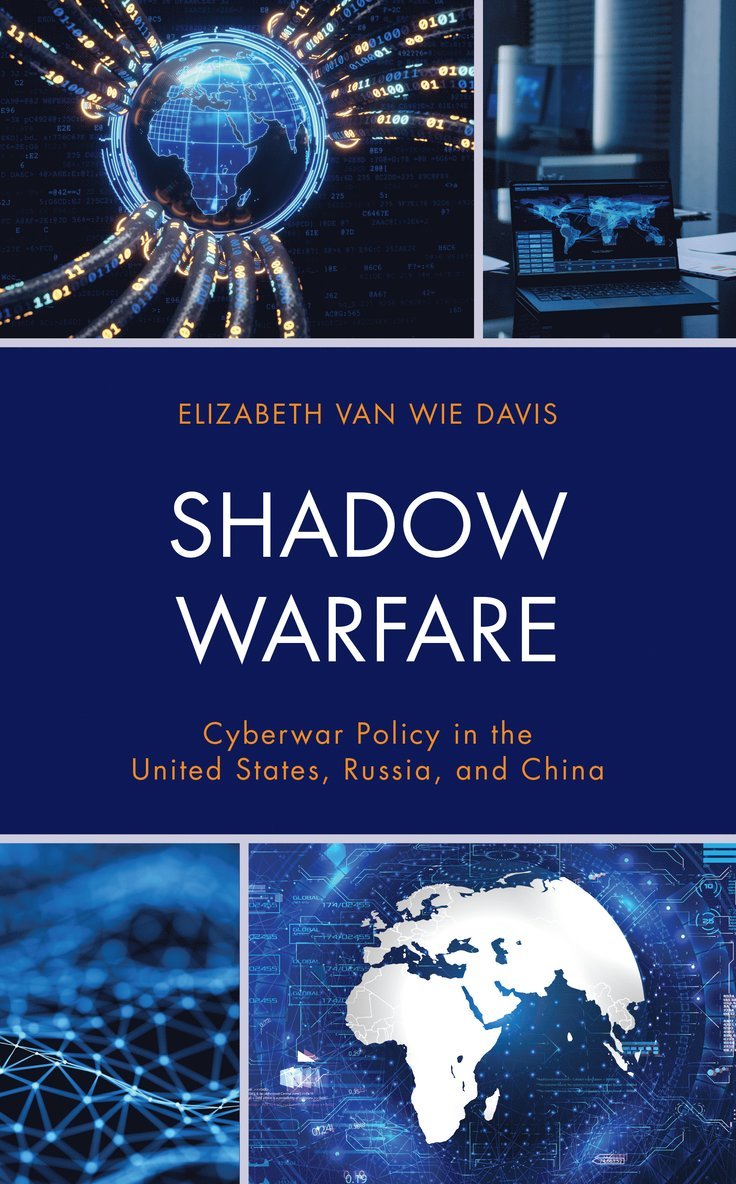 Elizabeth Van Wie Davis, Elizabeth Van Wie Davis, Elizabeth Van Wie Davis - Shadow Warfare, Inbunden