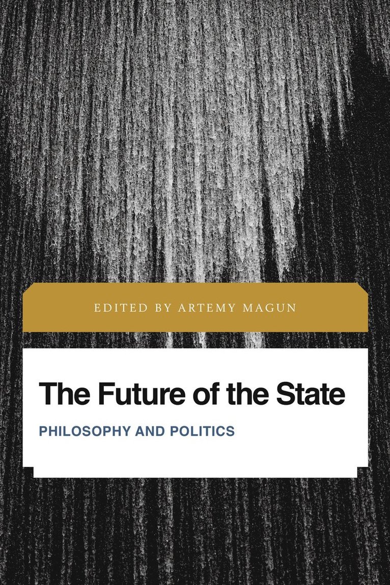 Artemy Magun, Dr.  Artemy Magun - Future of the State, Häftad