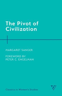 bokomslag Pivot of Civilization