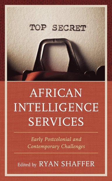 bokomslag African Intelligence Services