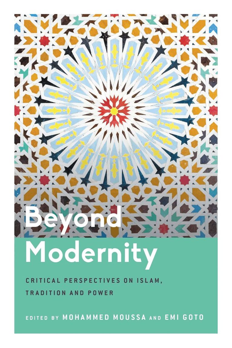 Mohammed Moussa, Emi Goto - Beyond Modernity, Häftad
