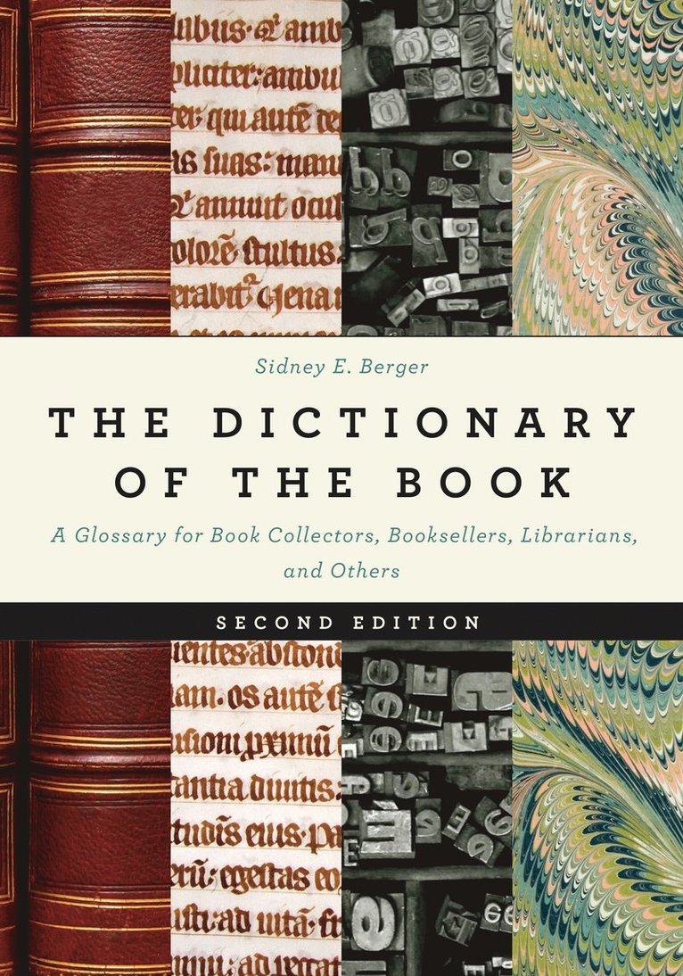 Sidney E. Berger - Dictionary of the Book, Inbunden