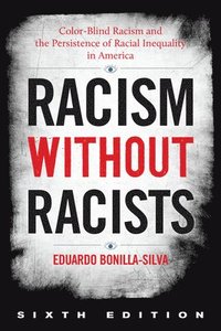 bokomslag Racism without Racists
