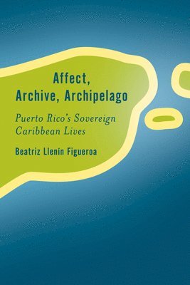 Affect, Archive, Archipelago 1