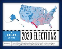 bokomslag Atlas of the 2020 Elections