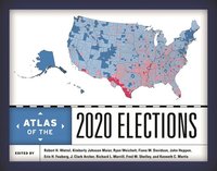 bokomslag Atlas of the 2020 Elections