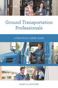 bokomslag Ground Transportation Professionals