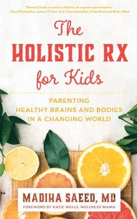 bokomslag The Holistic Rx for Kids