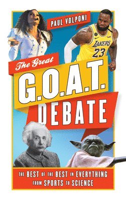 bokomslag The Great G.O.A.T. Debate