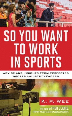 So You Want to Work in Sports 1