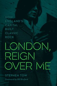 bokomslag London, Reign Over Me