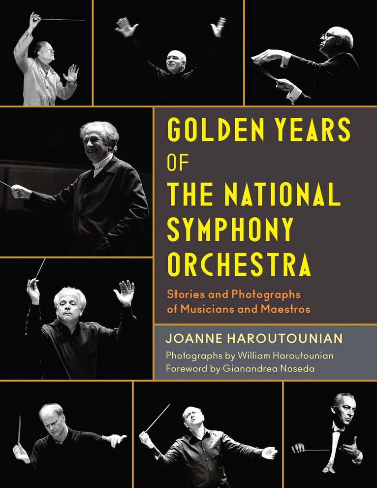Joanne Haroutounian - Golden Years of the National Symphony Orchestra, Inbunden