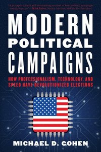 bokomslag Modern Political Campaigns