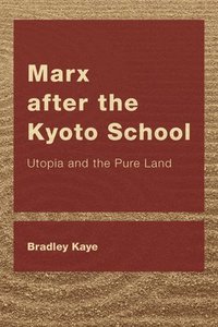 bokomslag Marx after the Kyoto School