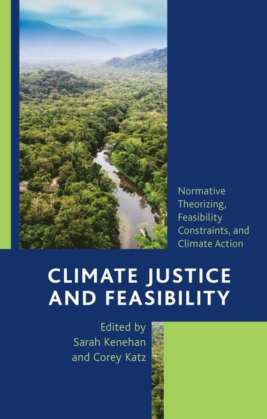 bokomslag Climate Justice and Feasibility