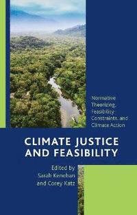 bokomslag Climate Justice and Feasibility