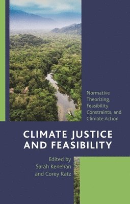 bokomslag Climate Justice and Feasibility