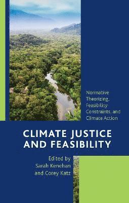 Climate Justice and Feasibility 1