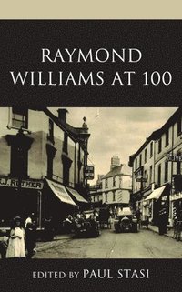 bokomslag Raymond Williams at 100