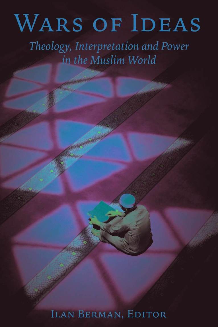 Ilan Berman - Wars of Ideas, Inbunden