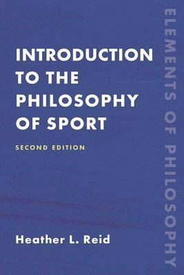 bokomslag Introduction to the Philosophy of Sport