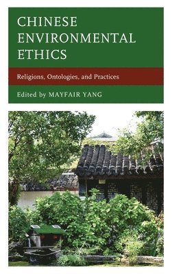 bokomslag Chinese Environmental Ethics