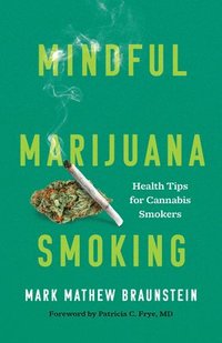 bokomslag Mindful Marijuana Smoking