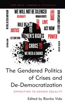 bokomslag The Gendered Politics of Crises and De-Democratization