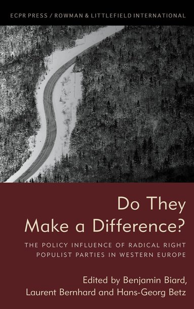 Benjamin Biard, Laurent Bernhard, Hans-Georg Betz - Do They Make a Difference?, Häftad