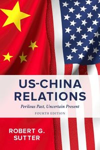 bokomslag US-China Relations