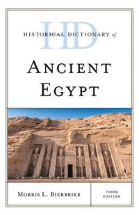 bokomslag Historical Dictionary of Ancient Egypt