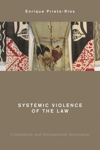 bokomslag Systemic Violence of the Law