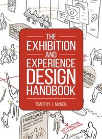 bokomslag The Exhibition and Experience Design Handbook