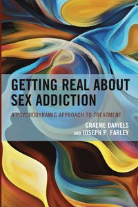 bokomslag Getting Real about Sex Addiction