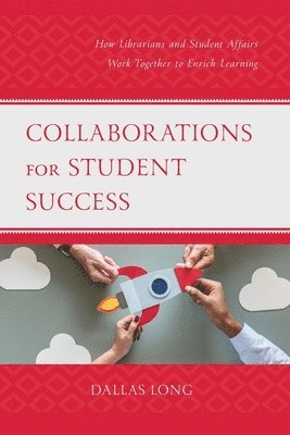 bokomslag Collaborations for Student Success