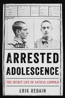 bokomslag Arrested Adolescence
